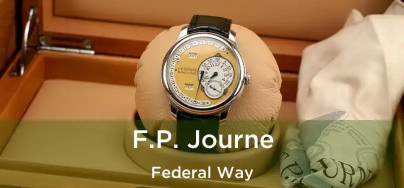  F.P. Journe Federal Way