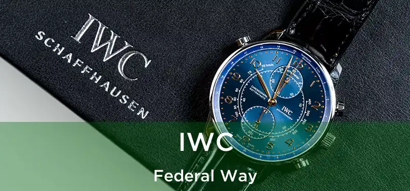  IWC Federal Way
