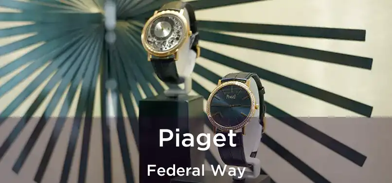  Piaget Federal Way
